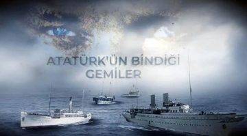 ATATÜRK’ÜN GEMİLERİ KOÇ MÜZESİ’NDE ANLATILDI