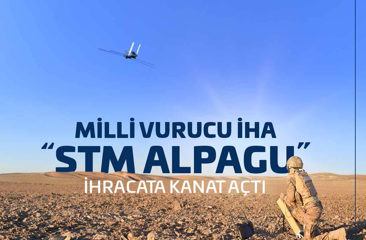 STM ALPAGU YURT DIŞINA KANAT AÇTI