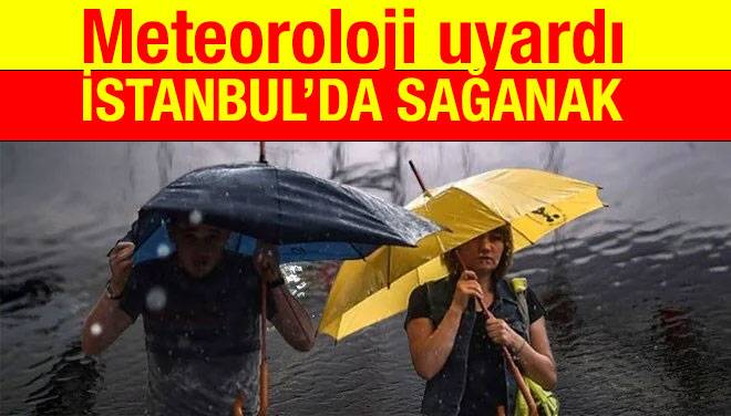 İSTANBULLULAR DİKKAT… METEOROLOJİ MEGAKENTTE YAĞMUR İÇİN SAAT VERDİ
