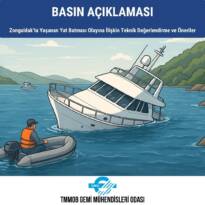 GEMİ MÜHENDİSLERİ ODASI’NDAN ZONGULDAK’TA BATAN TEKNE YORUMU
