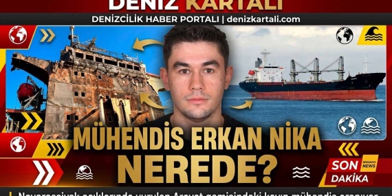 KARADENİZ’DEKİ SALDIRININ ARDINDAN SIR PERDESİ: MÜHENDİS ERKAN NİKA NEREDE?